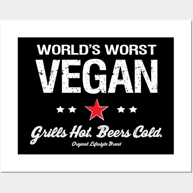 Grills Hot. Beers Cold. : World's Worst Vegan Wall Art by FOOTBALL IS EVERYTHING